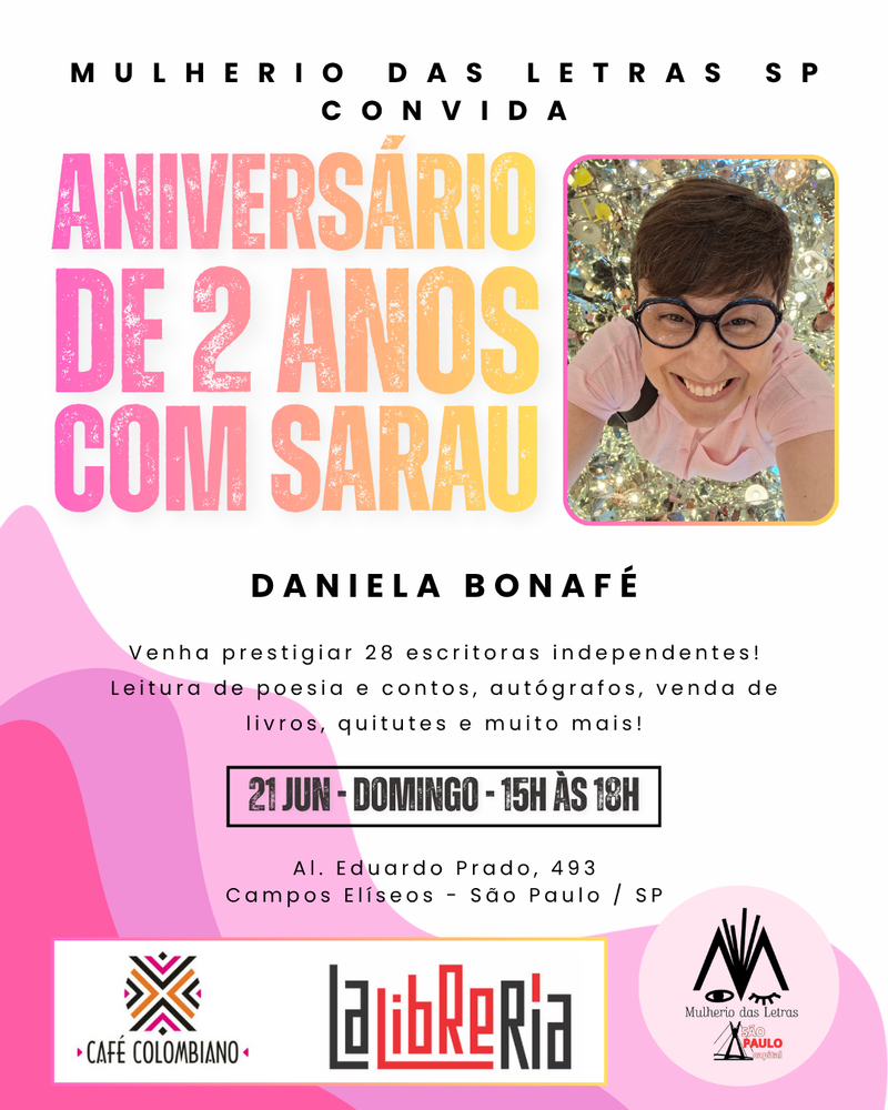 Sarau Aniversário de 2 Anos - Mulherio das Letras SP