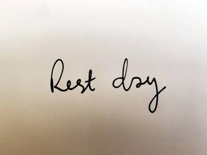 Why A Day of Rest Is So Important