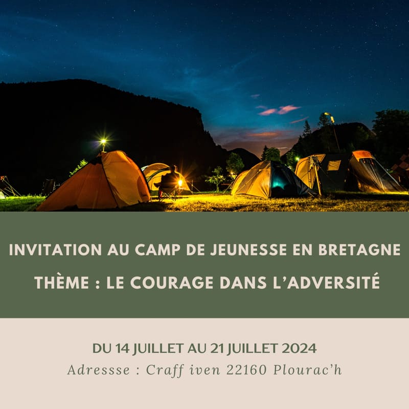 CAMP DE JEUNESSE DU 14 JUILLET AU 21 JUILLET 2024