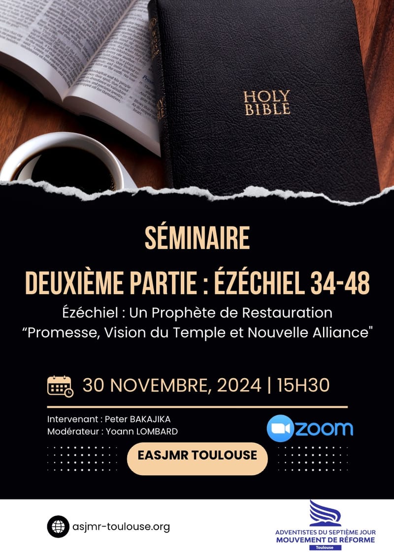 SÉMINAIRE DEUXIÈME PARTIE : ÉZÉCHIEL 34-48