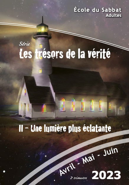 Les trésors de la vérité (II) Une lumière plus éclatante