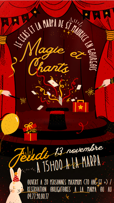 Spectacle Magie et Chants