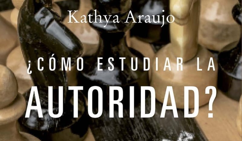 ¿Cómo estudiar la autoridad?