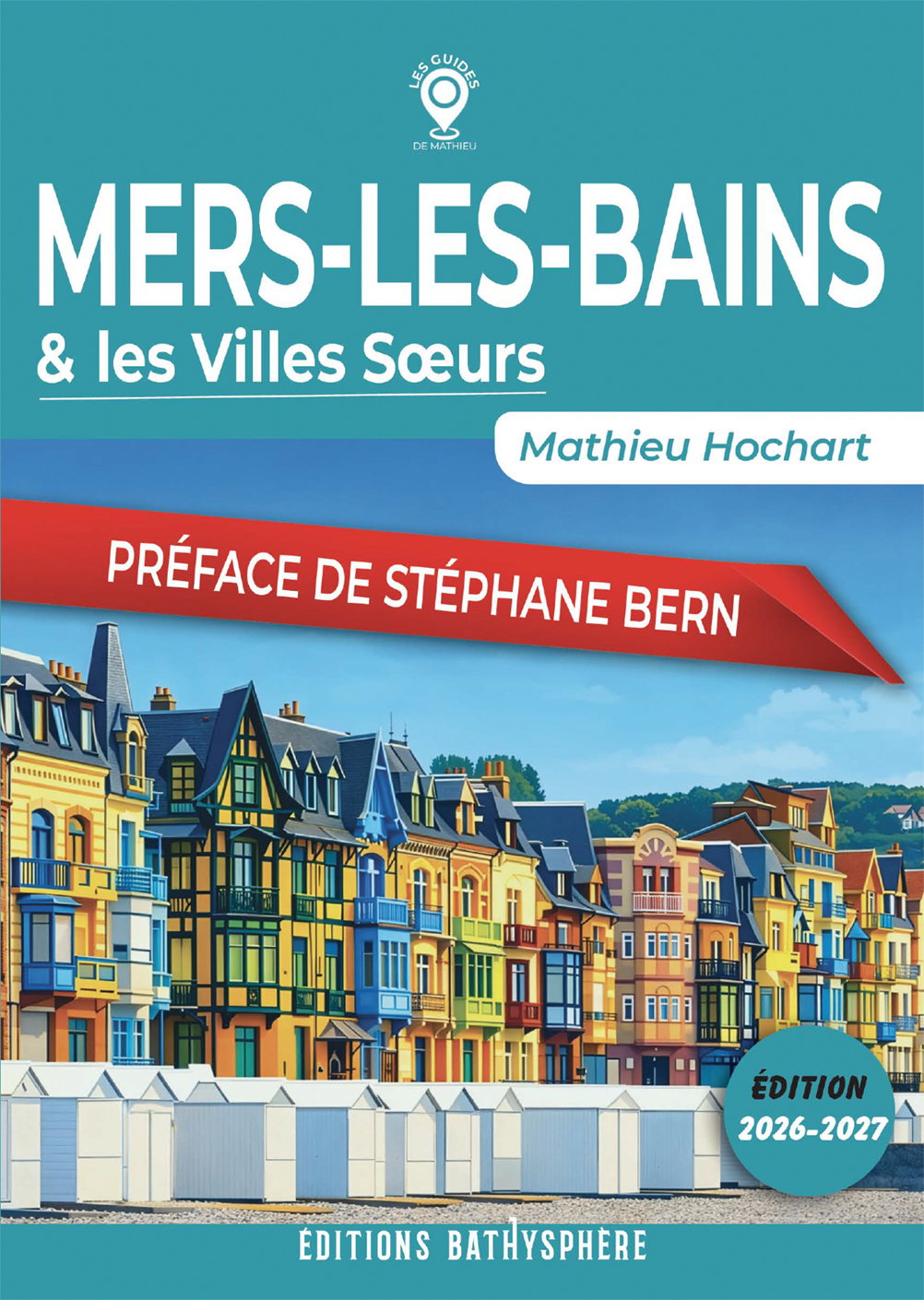 Mers-les-Bains et les Villes Soeurs