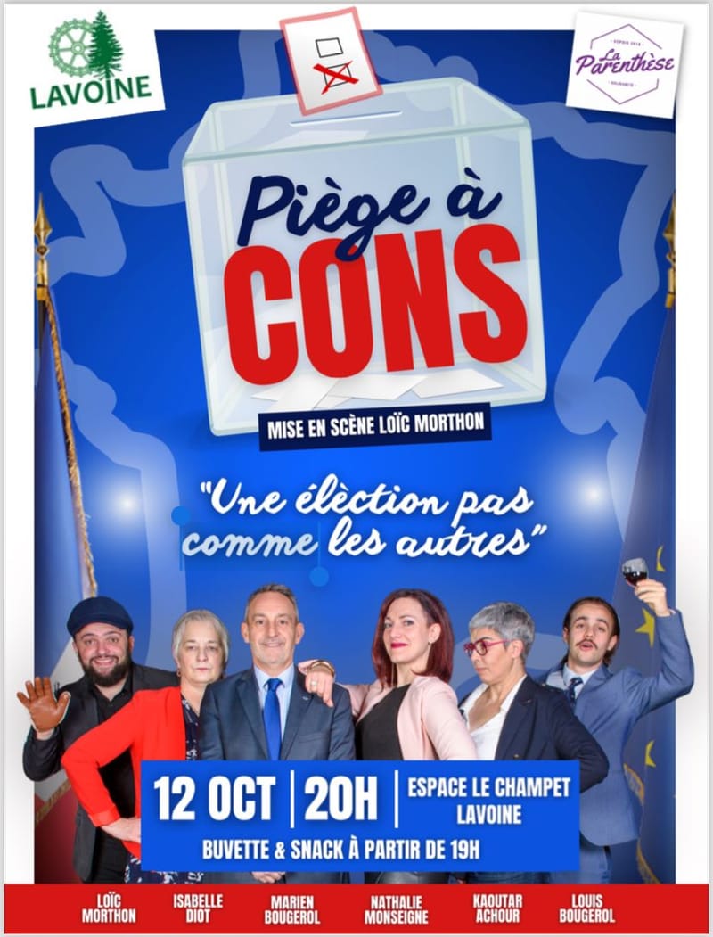 Théatre " Piège à cons"