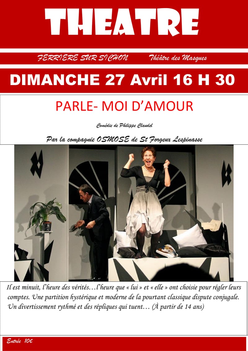 Le Théâtre près de chez vous : Ferrières Sur Sichon