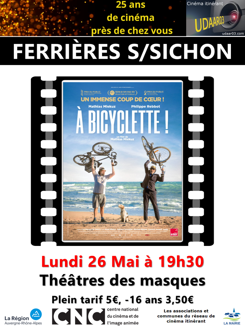 Le Cinéma près de chez vous : Ferrières Sur Sichon