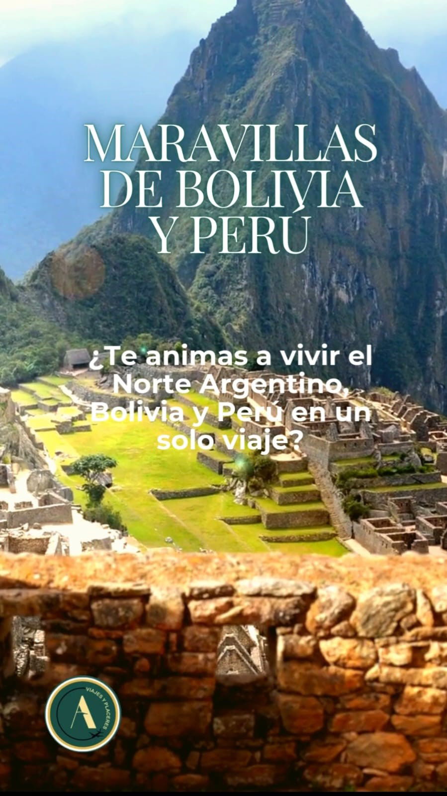 Maravillas de Bolivia & Perú