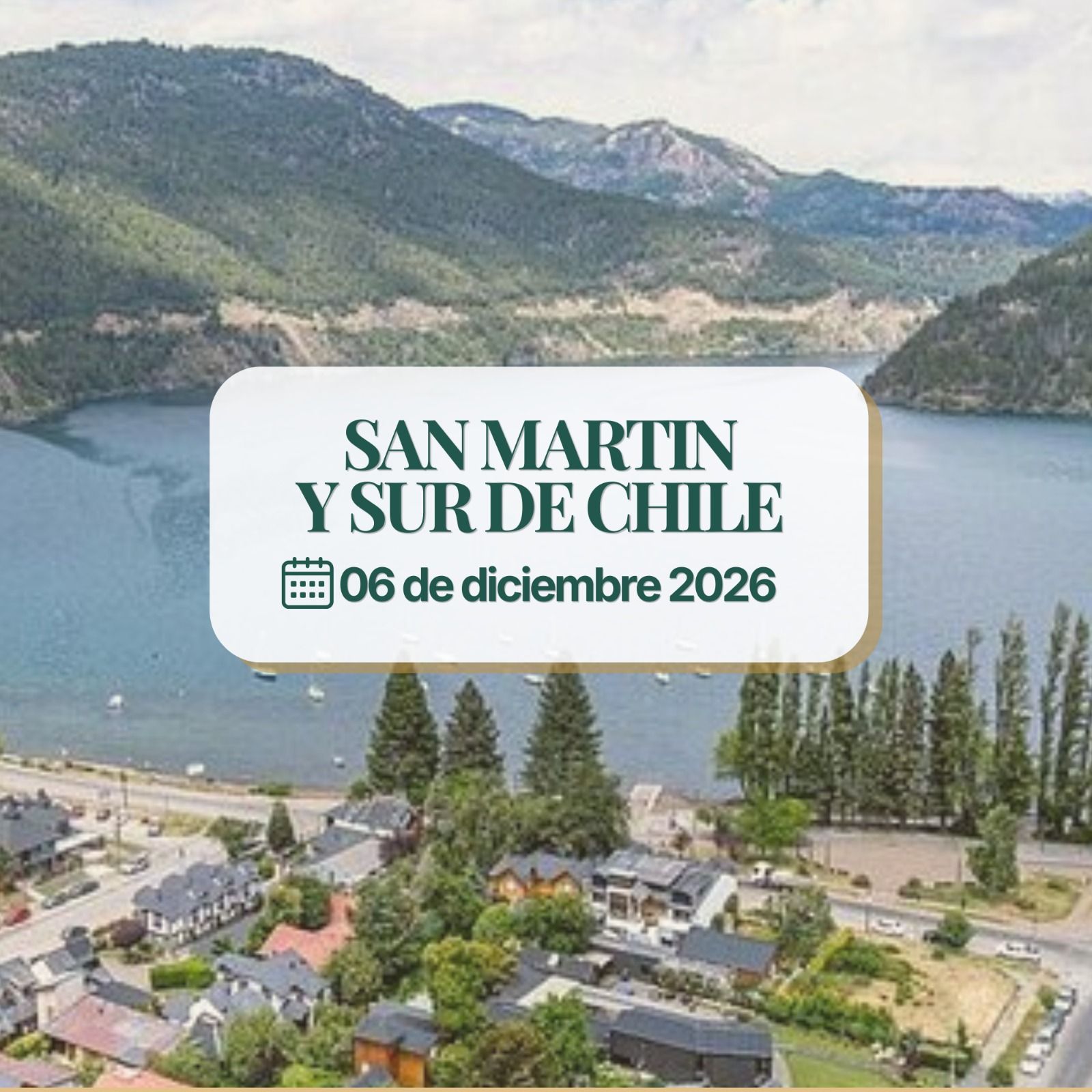 SAN MARTIN Y SUR DE CHILE