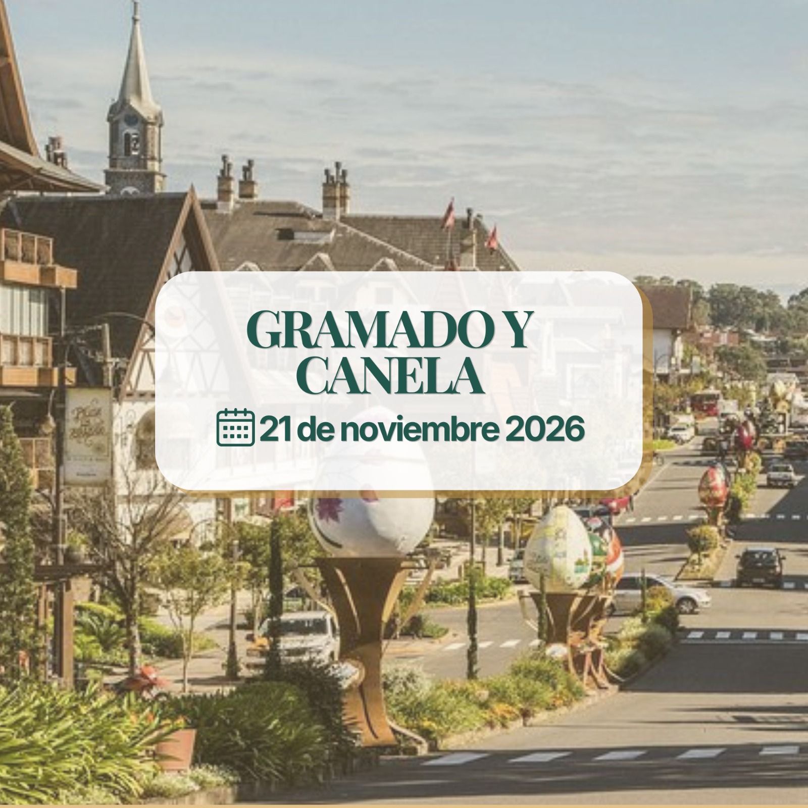 GRAMADO Y CANELA