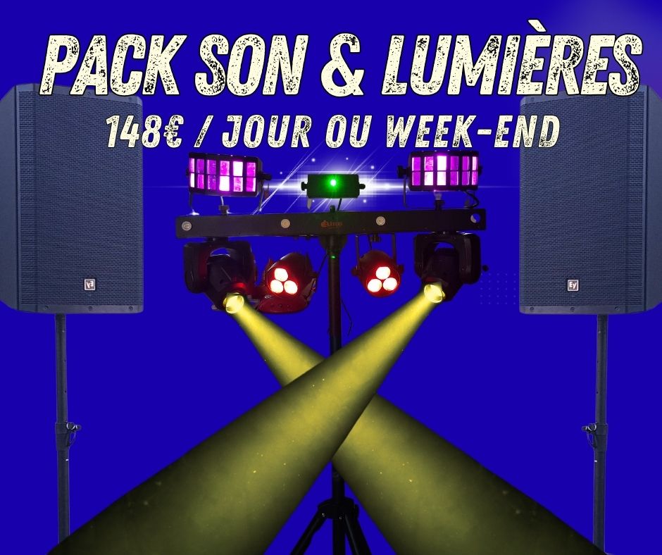 PACK SON & LUMIÈRES 148€ / jour ou week-end