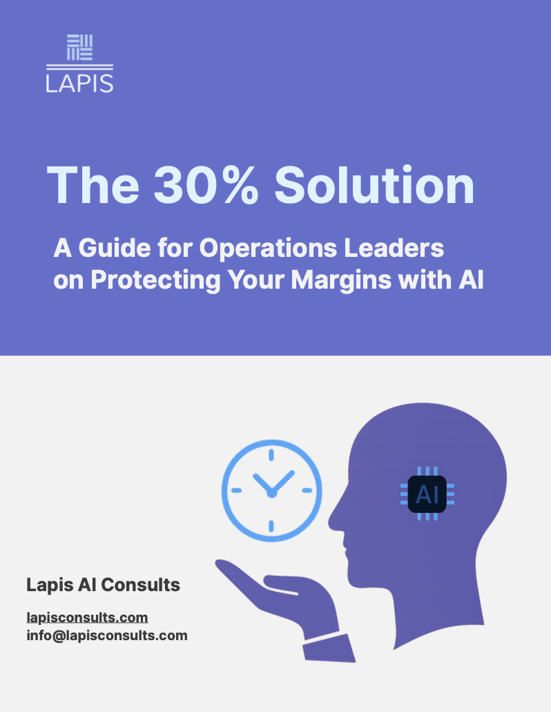 The 30% Solution: A Guide for Operations Leaders on Protecting Your Margins with AI