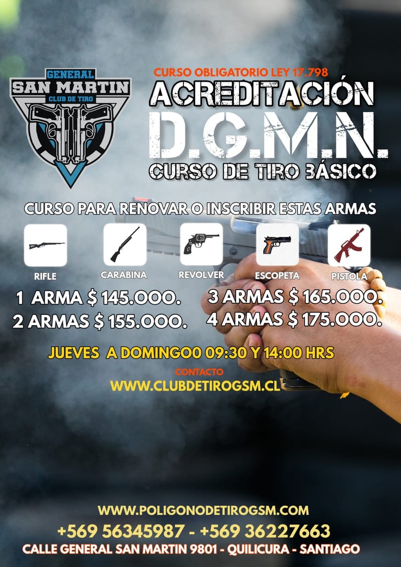 CURSO DE ACREDITACIÓN ARMA CORTA Y LARGA LEY 17.798 D.G.M.N (HORARIOS NORMAL)