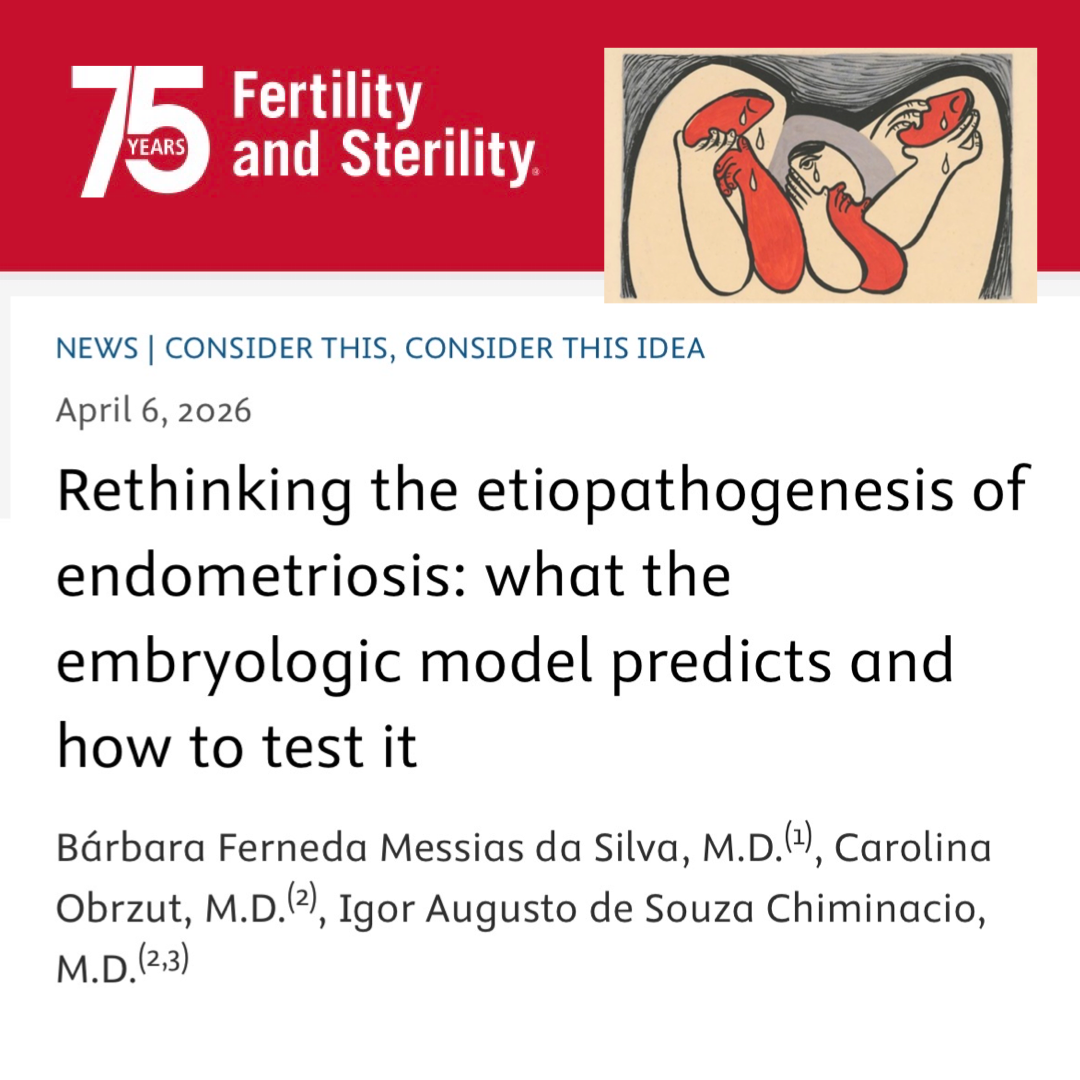 Repensando a origem da endometriose: o que o modelo embrionário prevê e como pode transformar o futuro