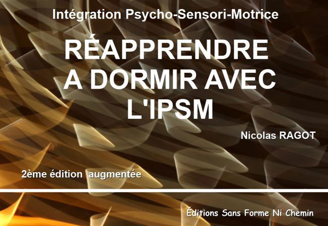 Livre - réapprendre à dormir avec l'IPSM - 2ème édition augmentée