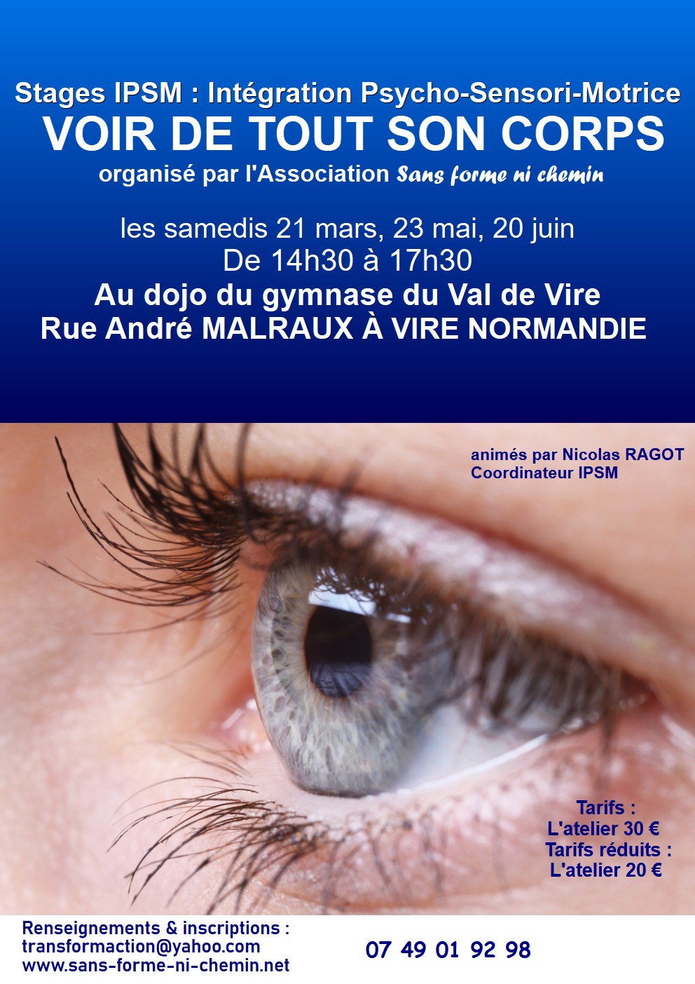 IPSM : VOIR de Tout son CORPS dernières dates