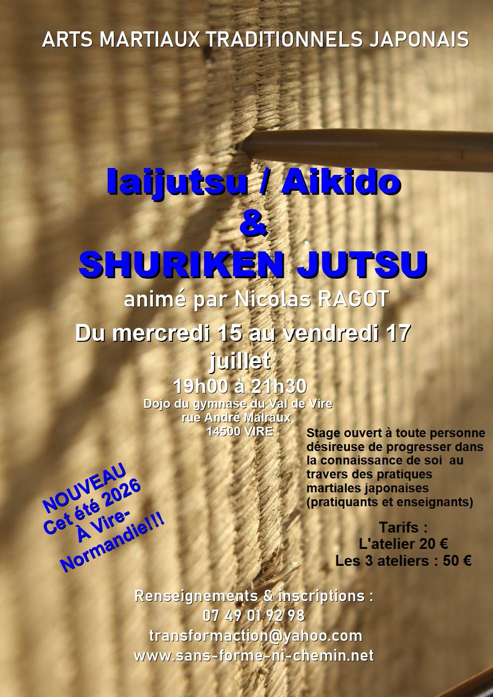 Enfin stage de iai, ken et SHURIKEN JUTSU 👍💪🐗15 au 17 juillet 2026
