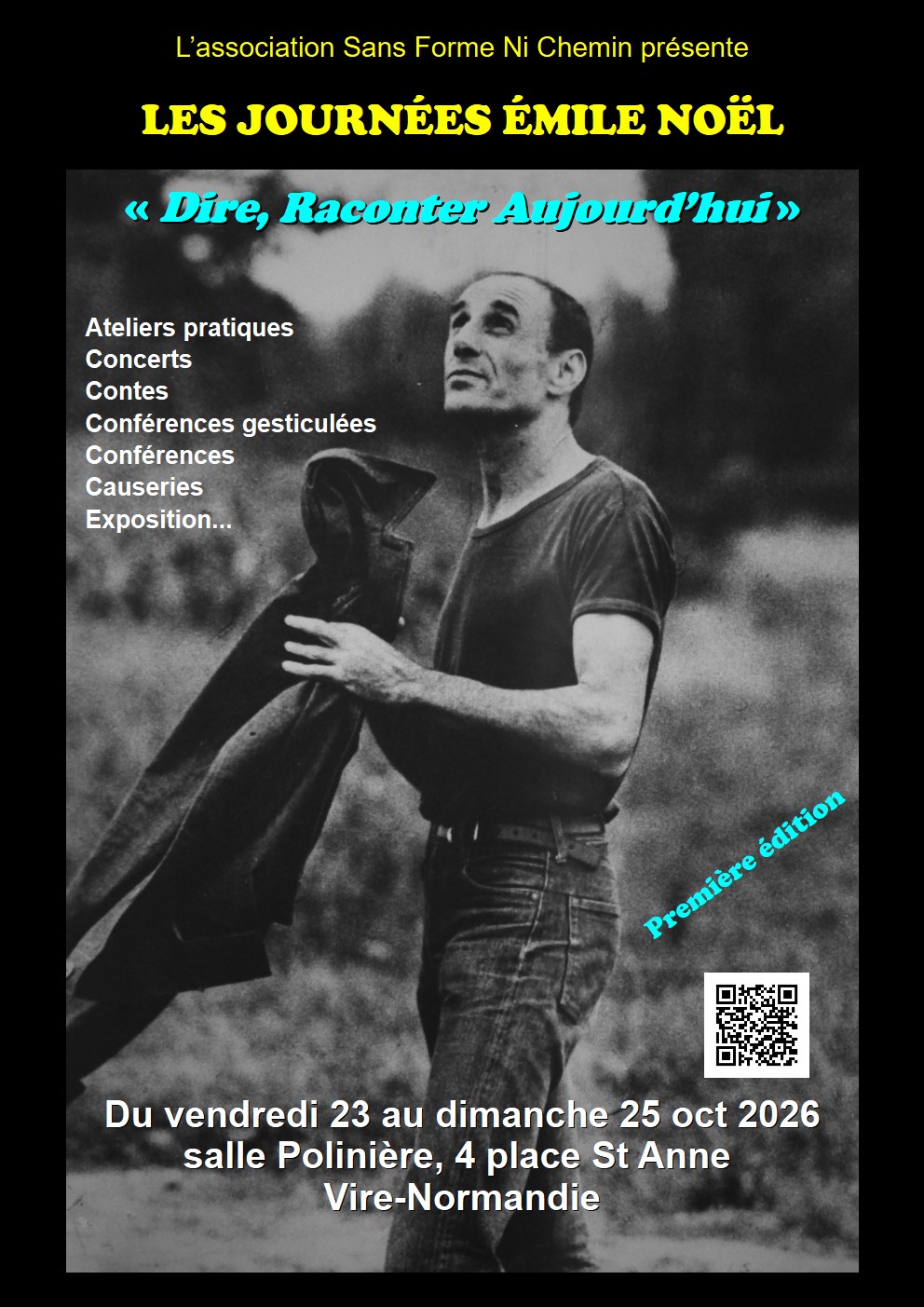 Première édition "Les journées Emile Noël" DIRE RACONTER, AUJOURD'HUI 23 au 25 octobre 2026