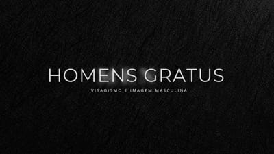 Homens Gratus | Barbearia