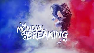 Mondial du Breaking 2024