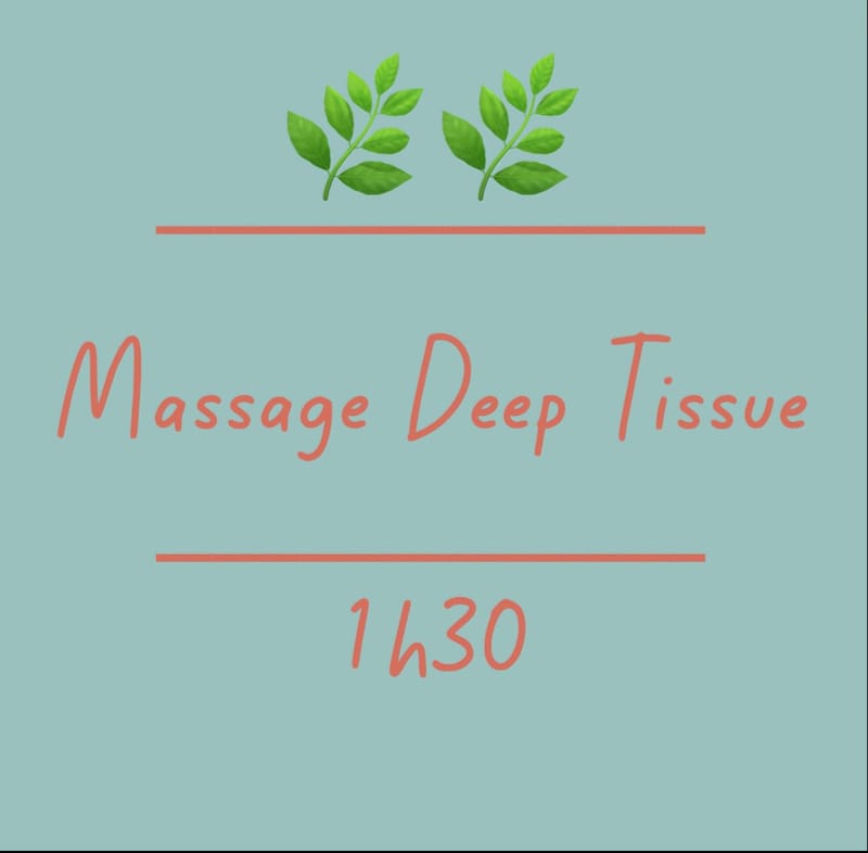 🌿 Massage Suédois Deep tissue 1h30