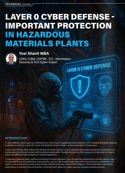 Layer 0 Cyber ​​Defense - Important Protection in Hazardous  Materials Plants and ICS systems