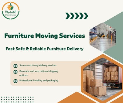 Furniture Moving and Storage in Riyadh | Al Safwa Furniture Moving & Storage Company
