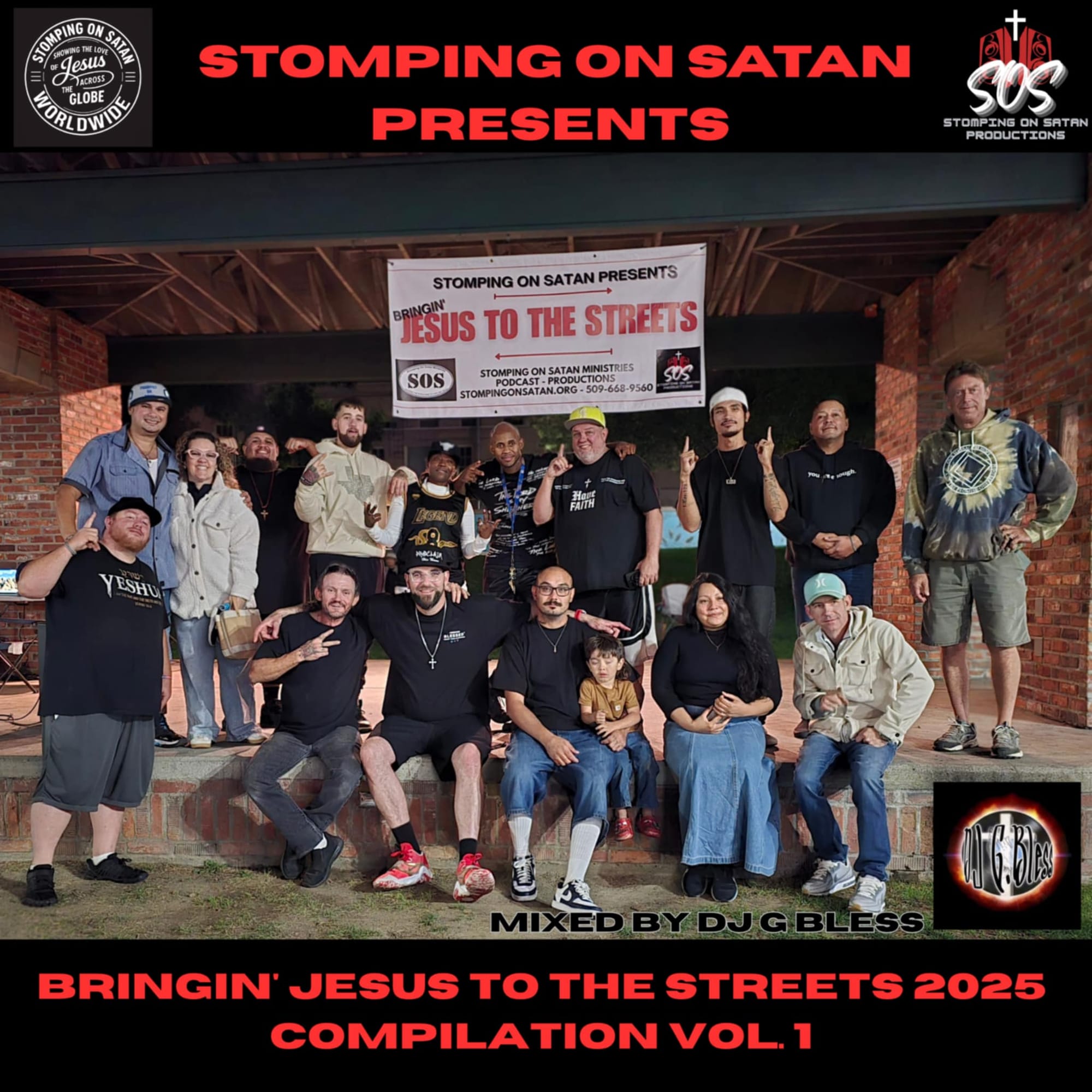 A Stomping on satan Production - Bringin' Jesus to the Streets Compilation Vol 1