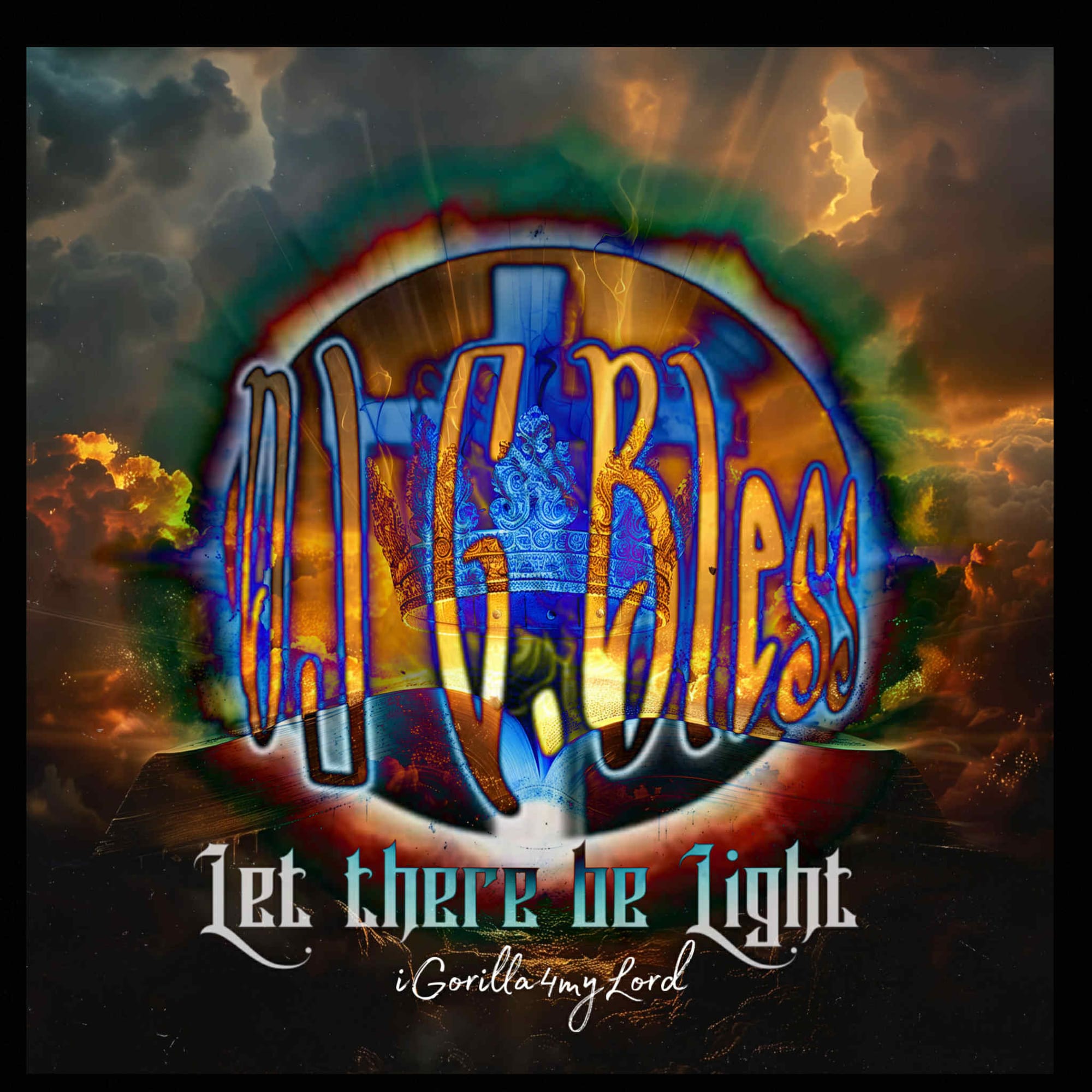IGorilla4mylord "Let there be light" Mixtape
