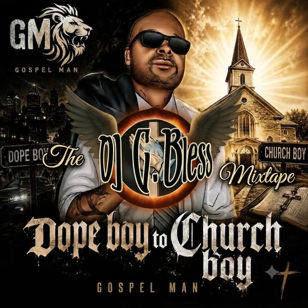 DJ G Bless Presents: The Gospel Man Mixtape