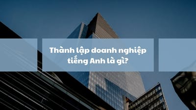 lap cong ty tieng anh