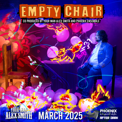 Empty Chair Friday and Saturday Matinee cancelled