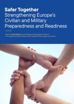 Safer Together: Strengthening Europe’s Civilian and MilitaryPreparedness and Readiness