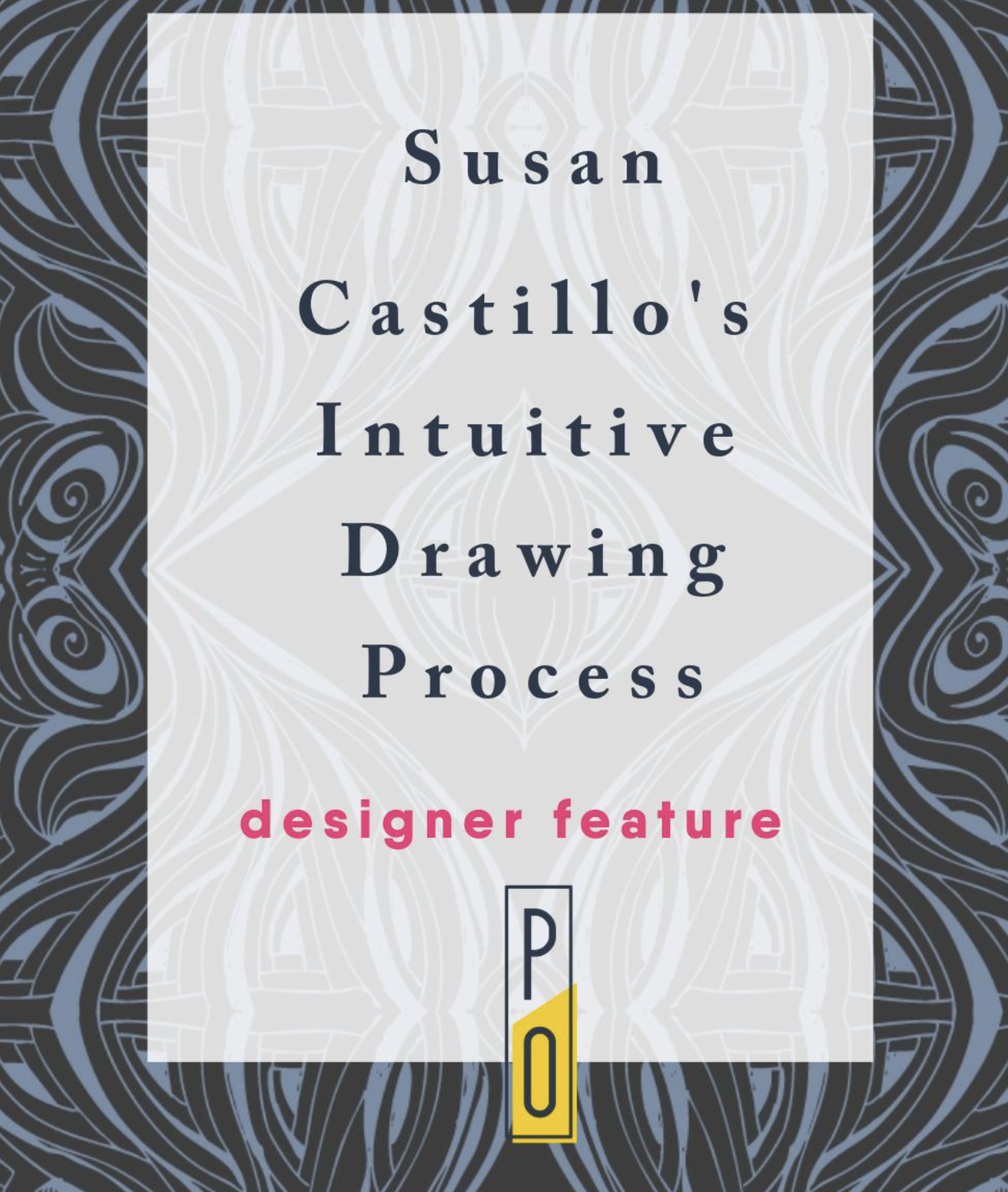 Featured on Pattern Observer: A Peek Into My Creative Process