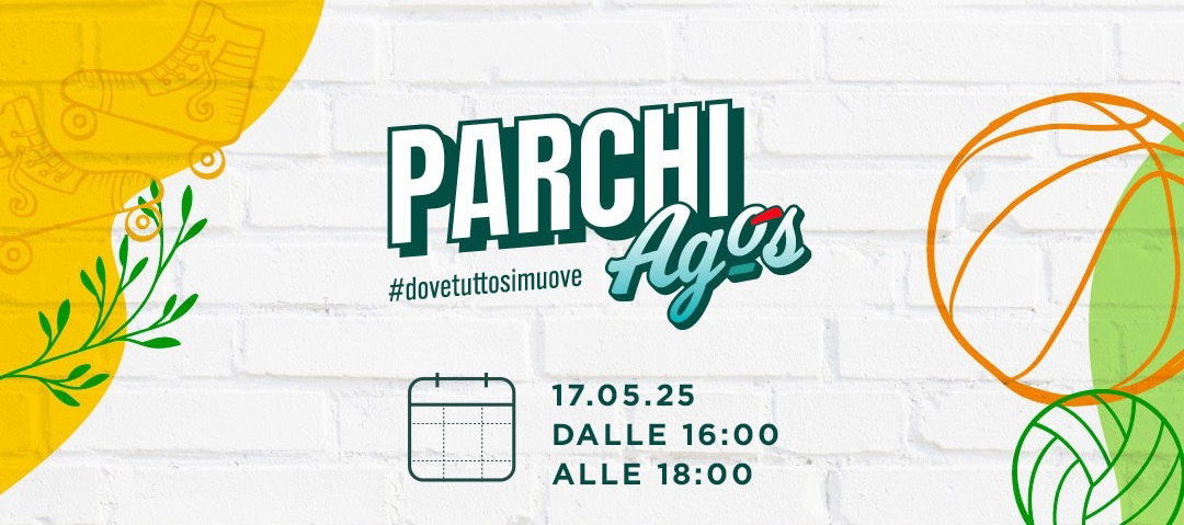 Secondo Appuntamento con il Progetto Parchi Agos 2025