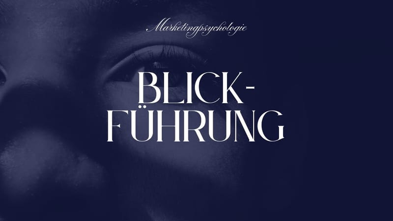 Anzeigengestaltung: Blickführung optimieren