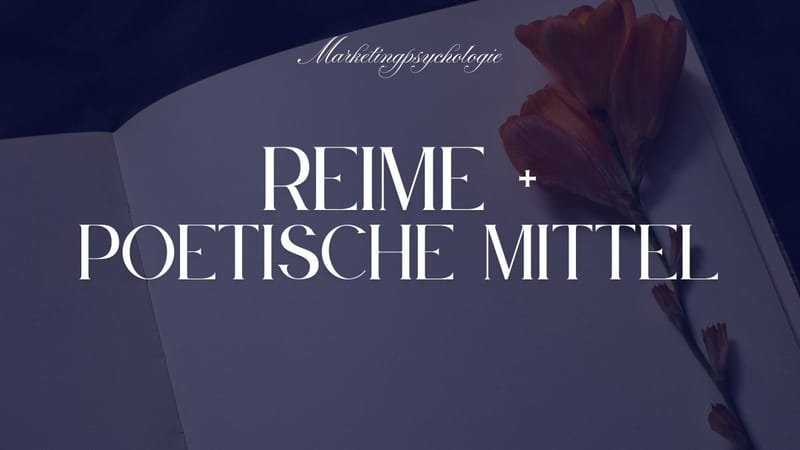 Anzeigenstrategie: Reime und poetische Mittel