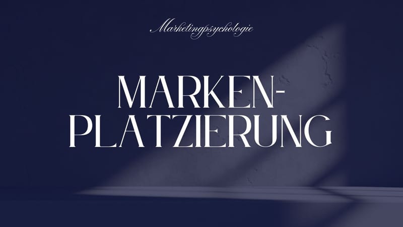 Anzeigenstrategie: Empfehlung zur optimalen Markenplatzierung