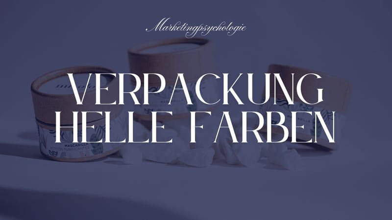 Verpackung: Warum helle Farben gesunde Produkte besser verkaufen