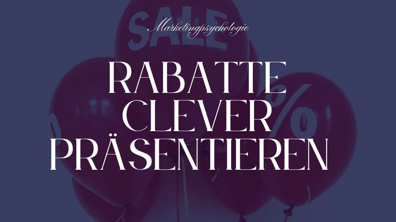 Rabatte clever präsentieren