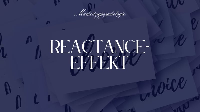 Der Reactance-Effekt