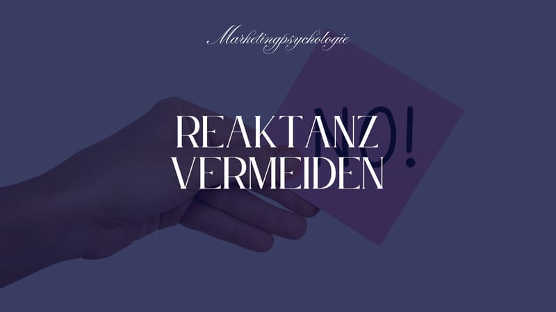 Betonen Sie die Autonomie der Entscheidung: Kunden zeigen Reaktanz