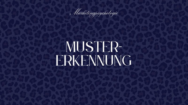 Die Natur des Erfolgs: Wie Sie mit Mustern die Aufmerksamkeit Ihrer Kunden fesseln