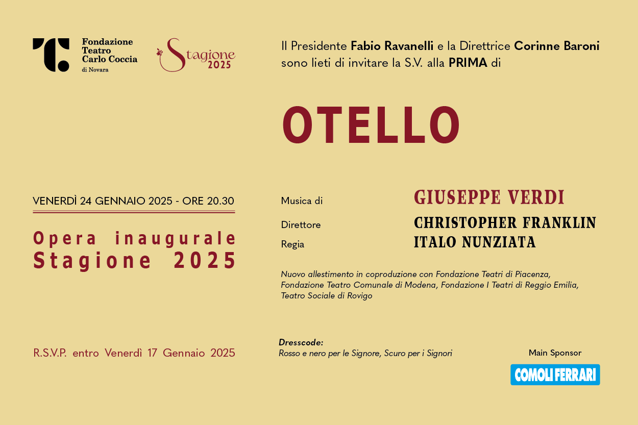 Teatro Coccia - Prima di "Otello", di Giuseppe Verdi - Venerdì 24 Gennaio 2025 ore 20,30 - Opera inaugurale Stagione 2025