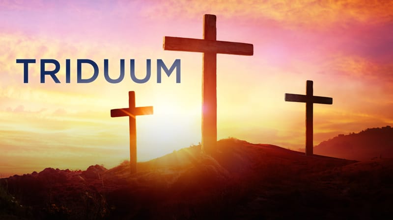 The Triduum: Unveiling the True Meaning Behind Easter