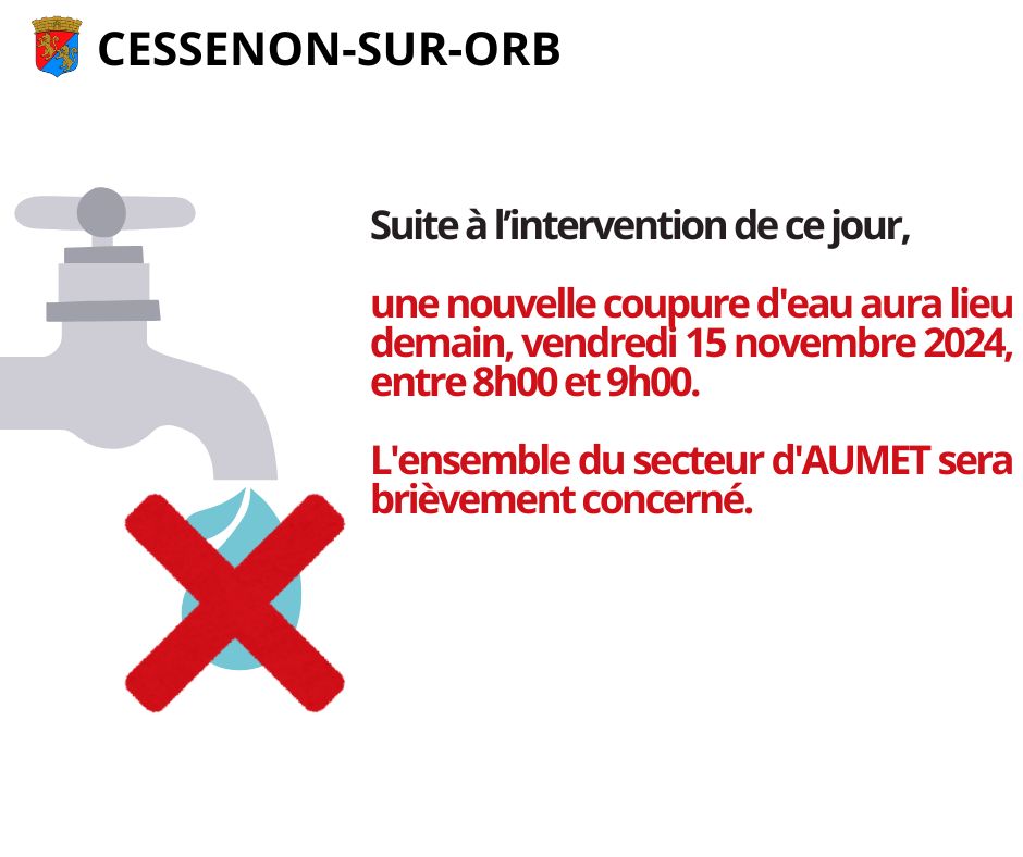 Coupure d'eau - Vendredi 15 novembre 2024 entre 08h00 et 09h00 - Secteur AUMET