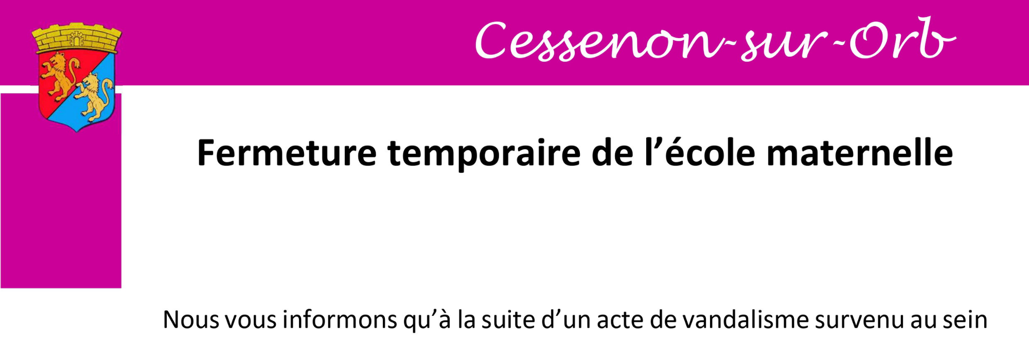 Fermeture temporaire de l'école maternelle "Les Pitchounets"