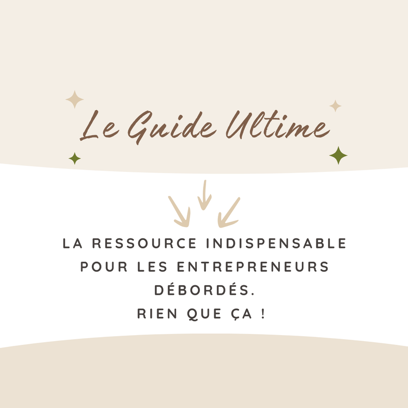 Guide ultime : La ressource indispensable pour les entrepreneurs