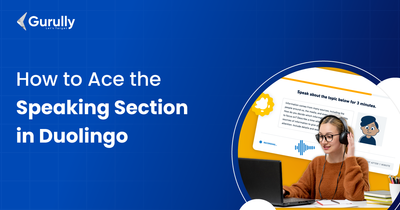 Mastering the Duolingo English Test Speaking Section: A Comprehensive Guide
