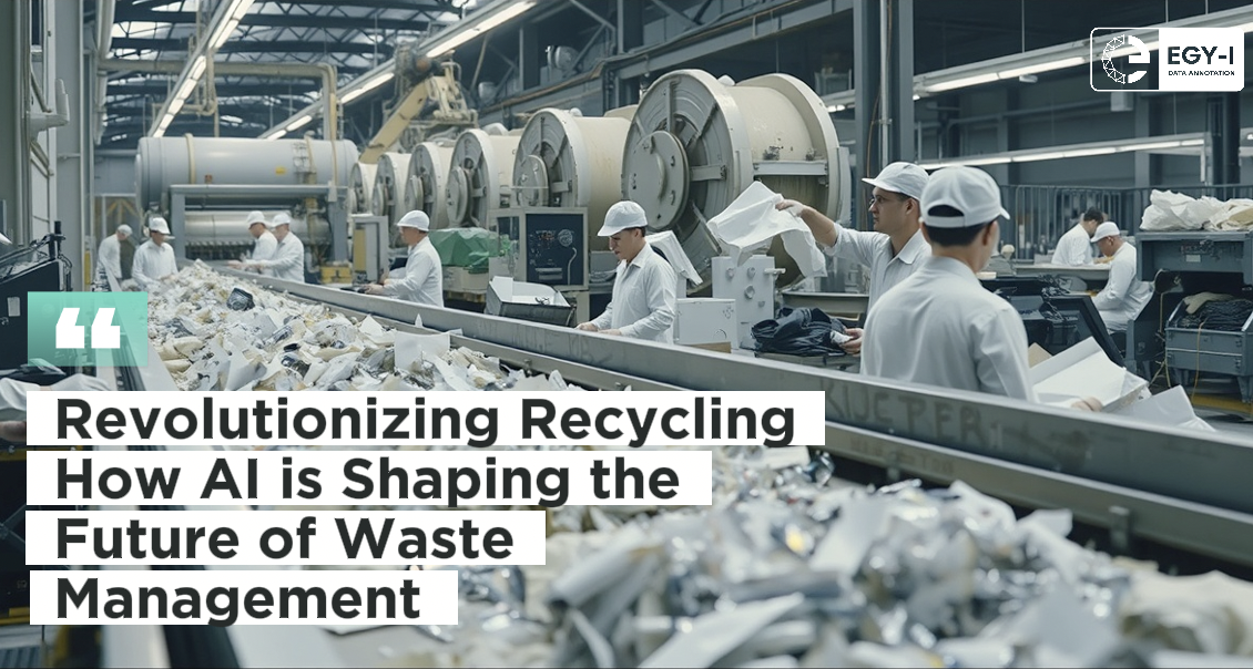 evolutionizing Recycling: How AI is Shaping the Future of Waste Management